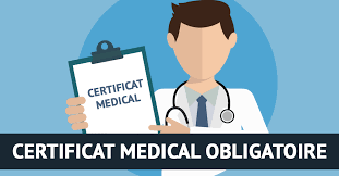 Il est indispensable d'utiliser le certificat médical en pièce jointe.